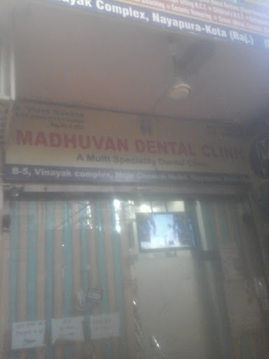 Madhuvan Dental Clinic & Implant centre, Shop No B-5, Vinayak Complex, Near Chaman Hotel, Nayapura, Kota, Rajasthan 324001, India, Clinic, state AP
