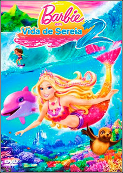 KOPKAOSKOAS Barbie em Vida de Sereia 2   DVDRip   Dublado