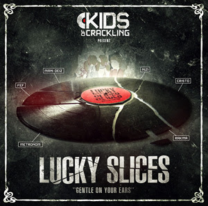 Kids Of Crackling - Lucky Slices