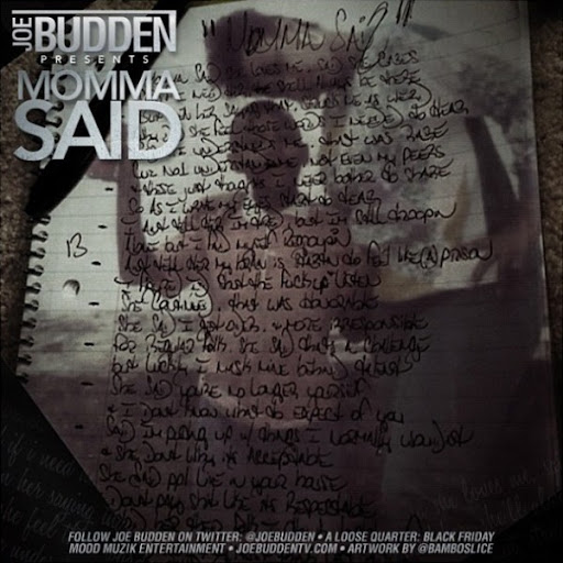 Joe Budden – Momma Said