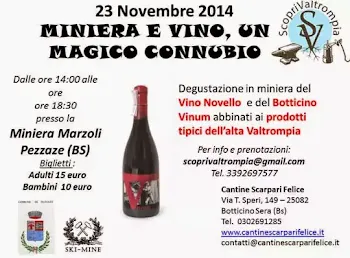 Miniera e Vino un Magico Connubio 23 Novembre Pezzaze (BS)