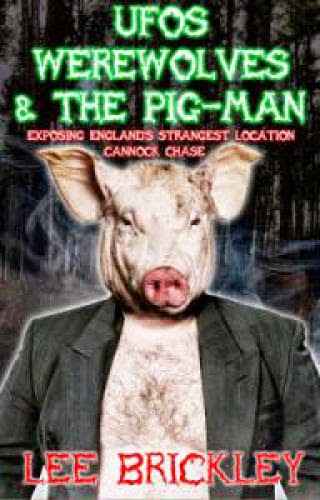 Ufo Werewolves And The Pig Man Out Now