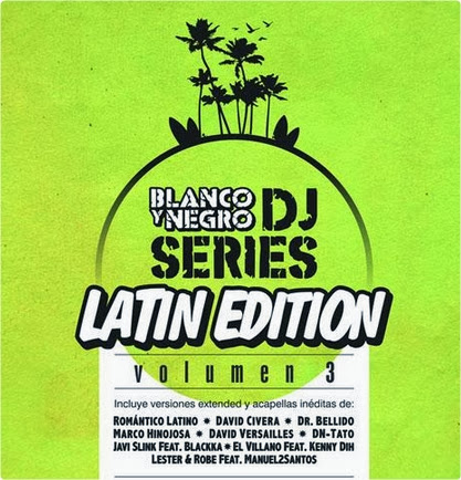 VA - Blanco y Negro DJ Series - Latin Edition Vol. 3 [2014] 2014-01-29_00h07_26