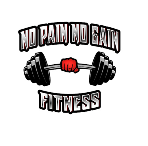 No Pain No Gain Fitness Gym