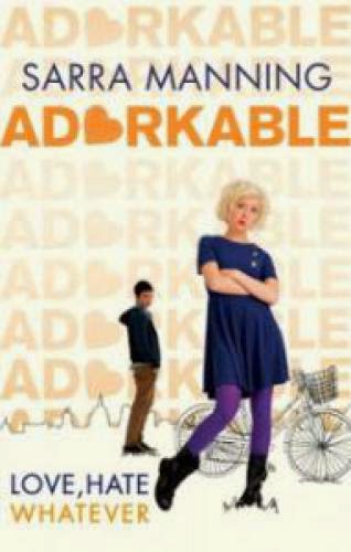 Review Adorkable By Sarra Manning