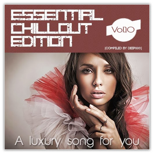 1 VA Essential ChillOut Edition Vol.10 (2013) 