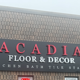 Acadia Floor & Decor