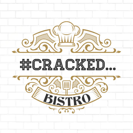 #Cracked...Bistro