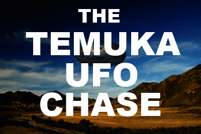 The Temuka Ufo Chase