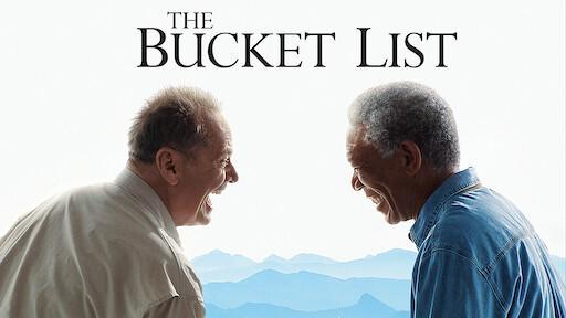 Watch The Bucket List | Netflix