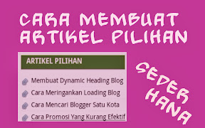 Cara Membuat Artikel Pilihan Sederhana Cara Membuat Artikel Pilihan Sederhana