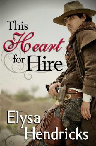 Historical Romance Review This Heart For Hire By Elysa Hendricks
