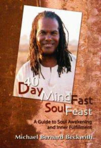 40 Day Mind Fast Soul Feast