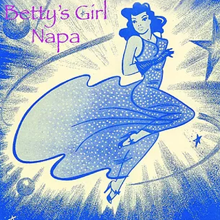 Betty's Girl Napa