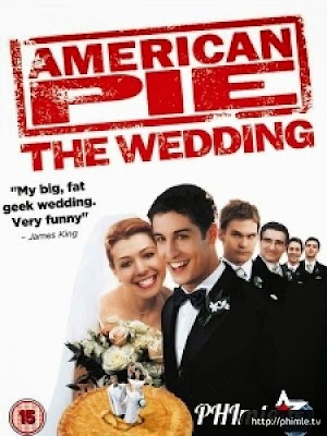 Phim Bánh Mỹ 3: Đám Cưới Kiểu Mỹ - American Pie 3: American Wedding (2003)