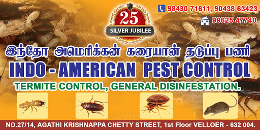 Indo-American Pest Control, No.27/14, Agathi krishnappa chetty street,, Near CMC Hospital, Vellore, Tamil Nadu 632004, India, Pest_Control_Service, state TN