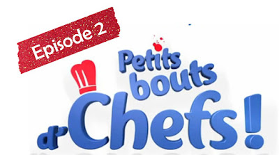 petits-bouts-dchefs-episode-2