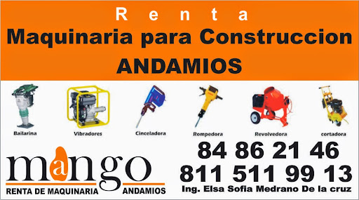 Renta de Andamios y Maquinaria para Construccion. MANGO, Av Lázaro Cárdenas 1109, Paseo de Las Privanzas, Monterrey, N.L., México, Proveedor de maquinaria de construcción | NL