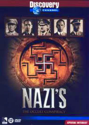Nazis The Occult Conspiracy