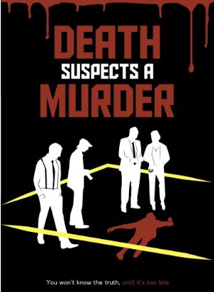 Death Suspects a Murder Death Suspects a Murder