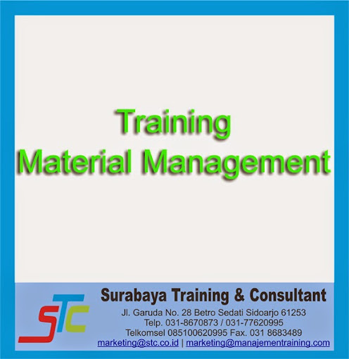 Surabaya Training & Consultant, Training Material Management