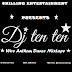 DJ Ten Ten [@tentenchilling]  Wire Anthem  Dance Mixtape Part 1