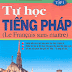 Tự học Tiếng Pháp tập 1 - Trần Sỹ Lang | Hoàng Lê Chính, 193 Trang
