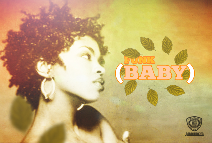 Juaninacka - Funk Baby! (M.I.L.F. Julio)