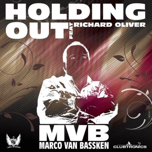 Marco Van Bassken feat. Richard Oliver -Holding Out (Frisco Disco Remix Edit)