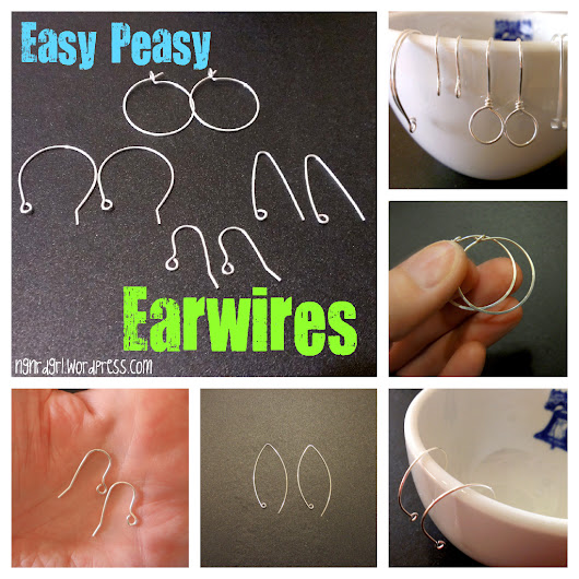 Easy Peasy Earwires (ngnrdgrl.wordpress.com)