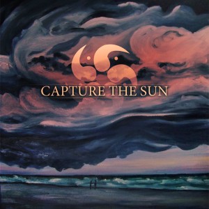 Capture the Sun - Capture the Sun (2012) Capture the Sun - Capture the Sun (2012)