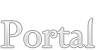 Portal*