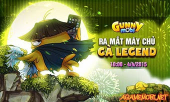 Gunny Mobi Ra mắt máy chủ mới Gà Legend