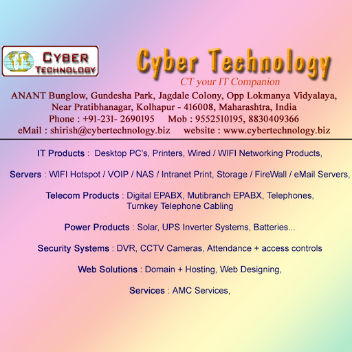 Cyber Technology, Opposite Lokmanya Vidyalay, Jagdale Colony, Rajarampuri, Kolhapur, Maharashtra 416008, India, Telecommunications_Equipment_Supplier, state MH