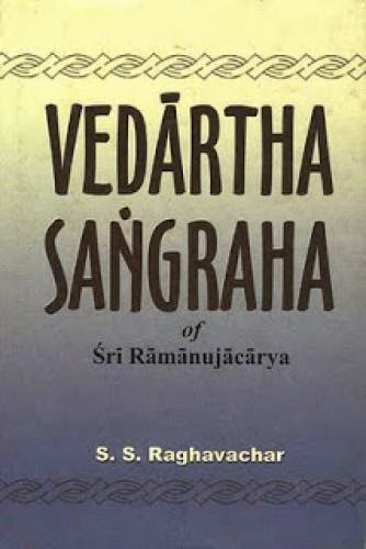 Vedarthasangraha Of Sri Ramanujacharya Part Ii