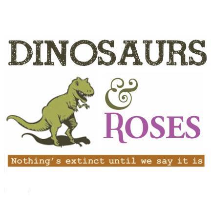 Dinosaurs & Roses