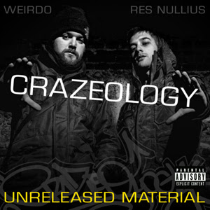 Crazeology - Unreleased Material