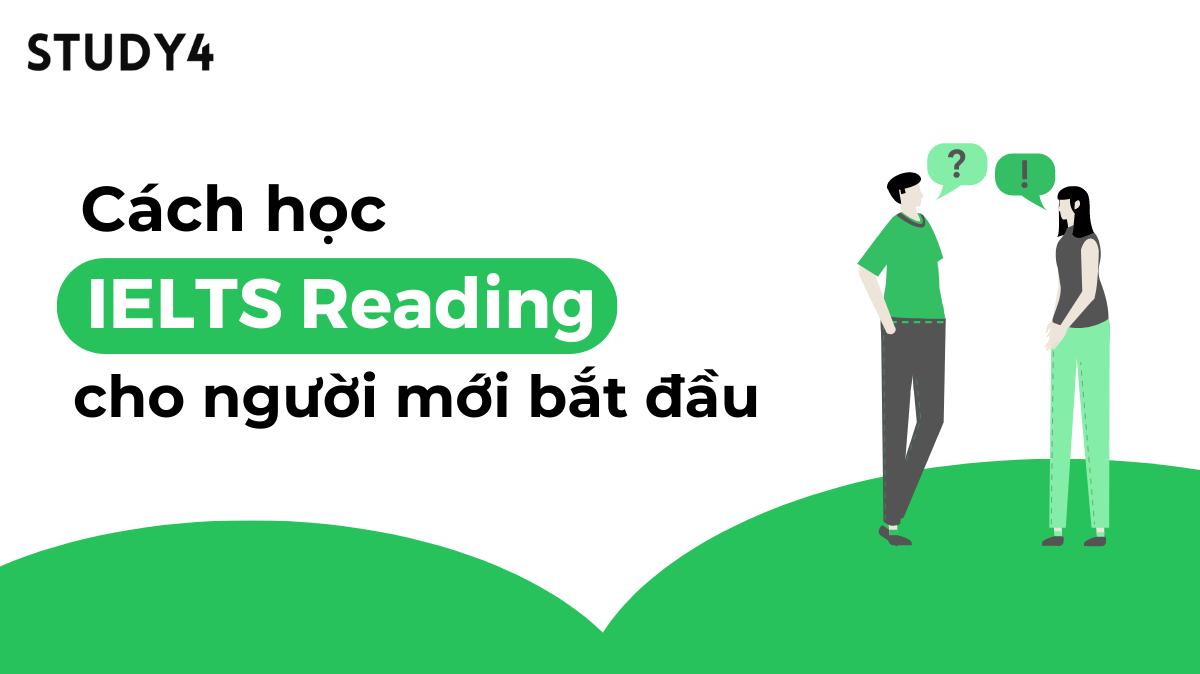 cách học ielts reading cho người mới bắt đầu