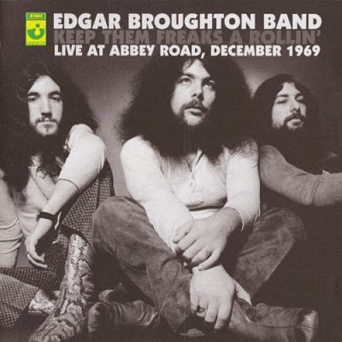 Edgar Broughton Band Keep Them Freaks A Rollin