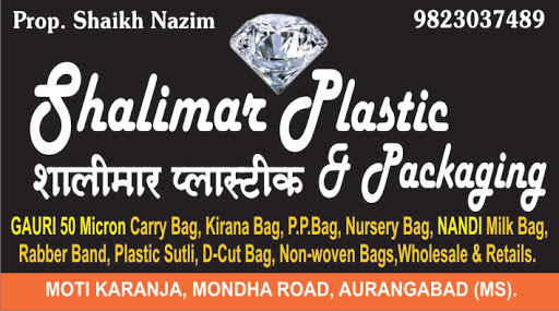 SHALIMAR Plastic & Packaging, Mondha Road, Anguribaug Motikaranja Mondharoad, Mondha Road, Aurangabad, Maharashtra 431001, India, Plastic_Bags_Wholesaler, state BR