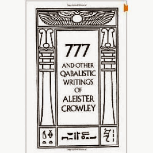 777 And Other Qabalistic Writings Of Aleister Crowley