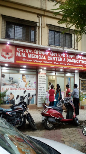 MM Medical Center & Diagnostics, 4, Veer Savarkar Rd, Shankheshwar Nagar, Borivali East, Mumbai, Maharashtra 400066, India, Medical_Diagnostic_Imaging_Centre, state MH
