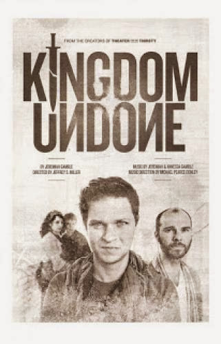 Kingdom Undone By Theater For The Thirsty At Southern Theater