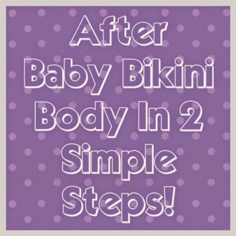 After Baby Bikini Body