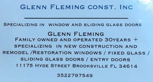 Glenn Fleming Const Inc Window & Door Installation