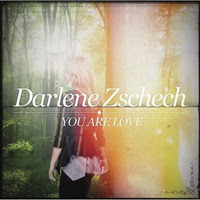 Darlene Zschech - You Are Love 