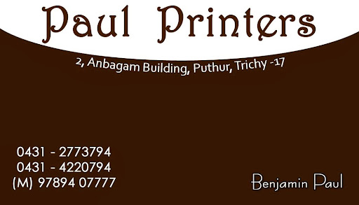 Paul Printers and Publishers, No.2, Anbagam Building, Puthur 4 Road, Tiruchirappalli, Tamil Nadu 620017, India, Commercial_Printer, state TN