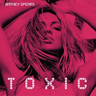 britney spears toxic single. Britney Spears - Toxic -