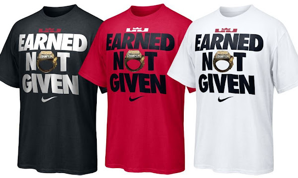 Nike to Release LeBron James8217 EARNED NOT GIVEN TShirt