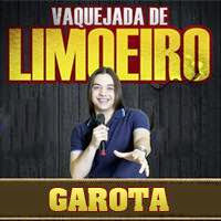 CD Garota Safada - Vaquejada de Limoeiro - PE - 18.05.2013